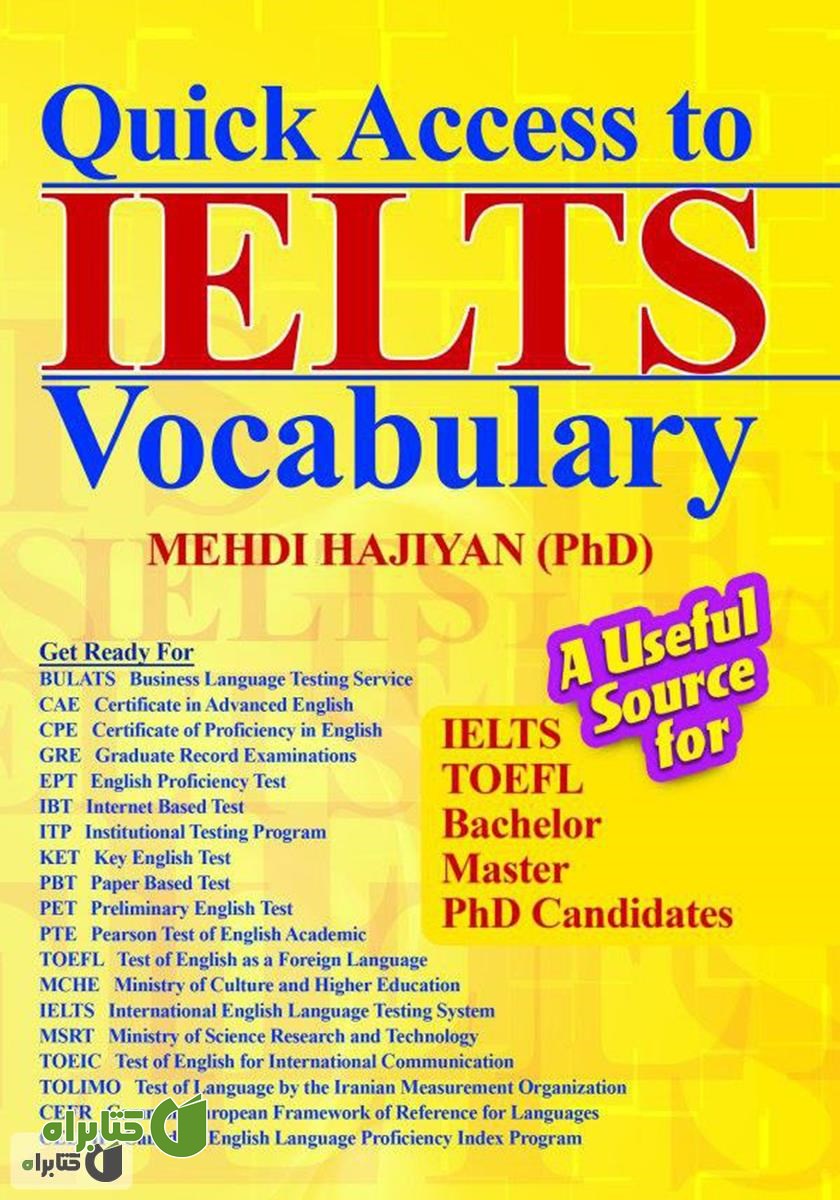 کتاب Quick Access to IELTS Vocabulary (دسترسی سریع به واژگان آیلتس)
