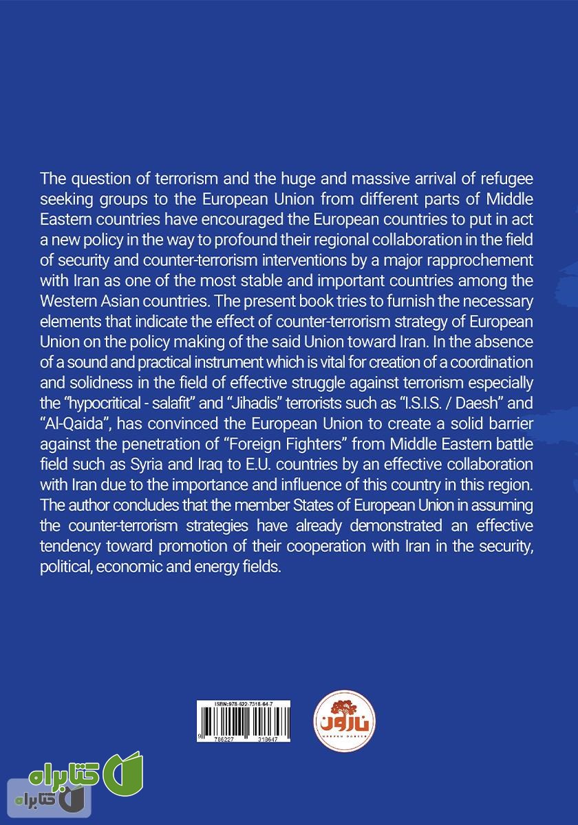پشت جلد کتاب European Union Counter - terrorism Strategy and its Impact on Regional Relations with Iran